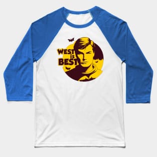 "West is Best" Adam West Inspired Vintage Design Baseball T-Shirt